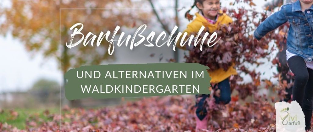 Barfussschuhe im Waldkindergarten 1
