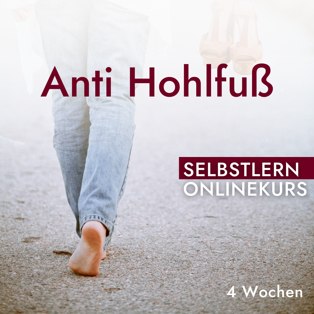 Anti Hohlfuß Onlinekurs