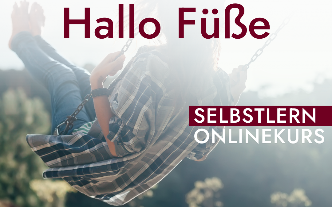 “Hallo Füße” Onlinekurs